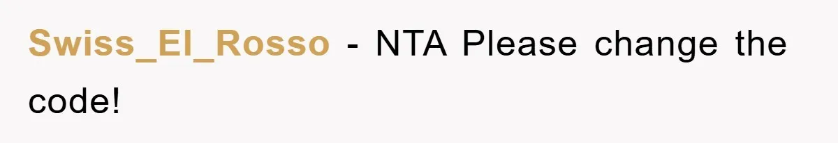 Swiss_El_Rosso − NTA Please change the code!