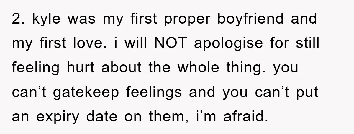 2. kyle was my first proper boyfriend and my first love. i will NOT apologise for still feeling hurt about the whole thing. you can’t gatekeep feelings and you can’t...