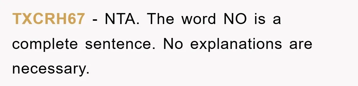 TXCRH67 − NTA. The word NO is a complete sentence. No explanations are necessary.