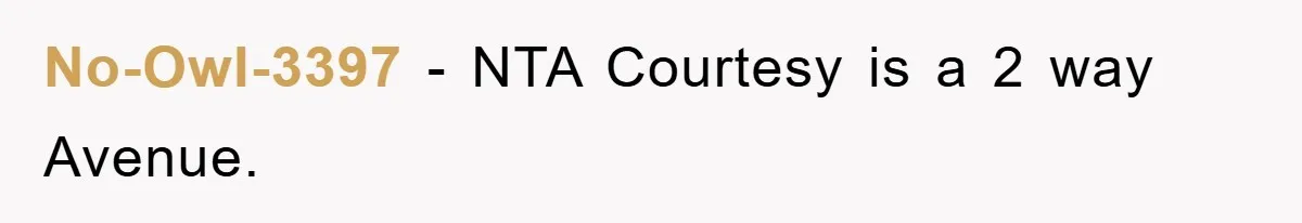 No-Owl-3397 − NTA Courtesy is a 2 way Avenue.