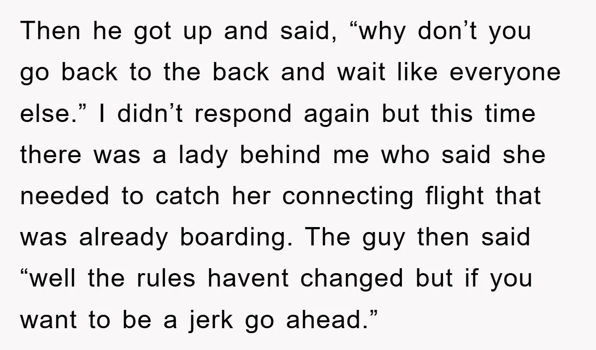 Then he got up and said, “why don’t you go back to the back and wait like everyone else.” I didn’t respond again but this time there was a lady...