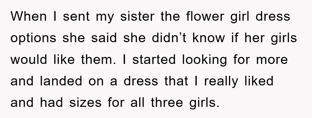 When I sent my sister the flower girl dress options she said she didn’t know if her girls would like them. I started looking for more and landed on a...