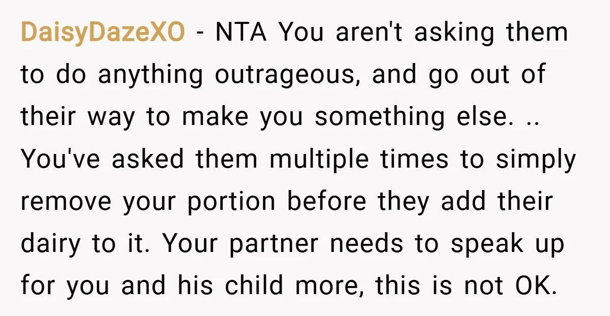 DaisyDazeXO − NTA You aren't asking them to do anything outrageous, and go out of their way to make you something else. .. You've asked them multiple times to simply...
