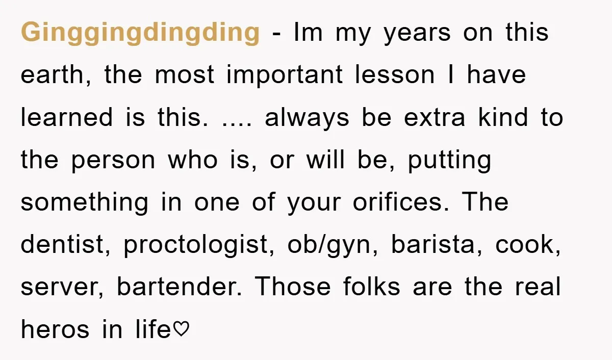 Ginggingdingding − Im my years on this earth, the most important lesson I have learned is this. .... always be extra kind to the person who is, or will be,...