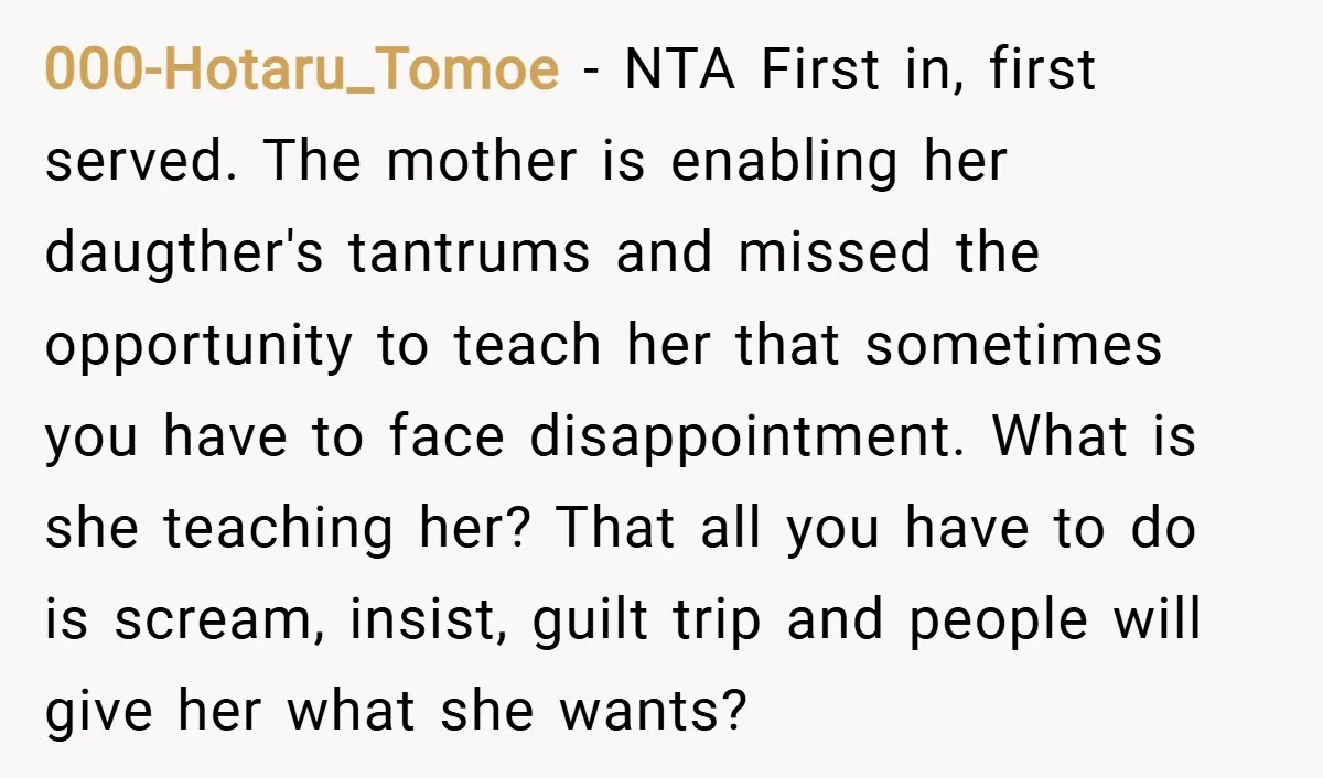 000-Hotaru_Tomoe − NTA First in, first served. The mother is enabling her daugther's tantrums and missed the opportunity to teach her that sometimes you have to face disappointment. What is...