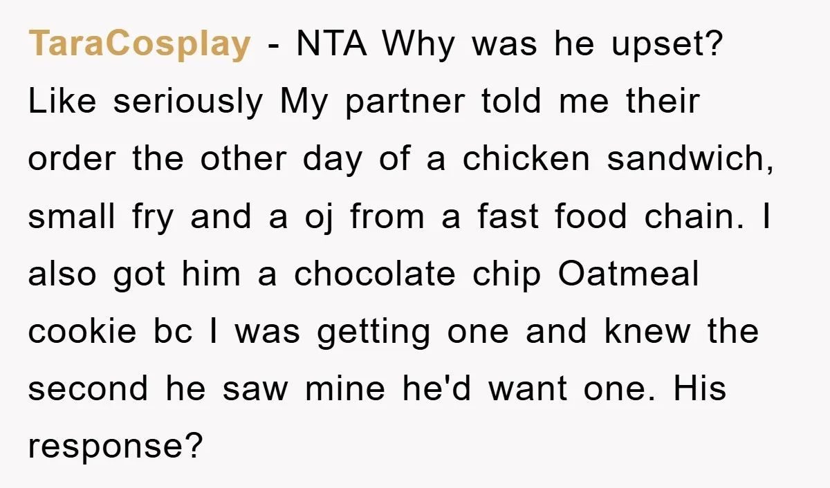 TaraCosplay − NTA Why was he upset? Like seriously My partner told me their order the other day of a chicken sandwich, small fry and a oj from a fast...