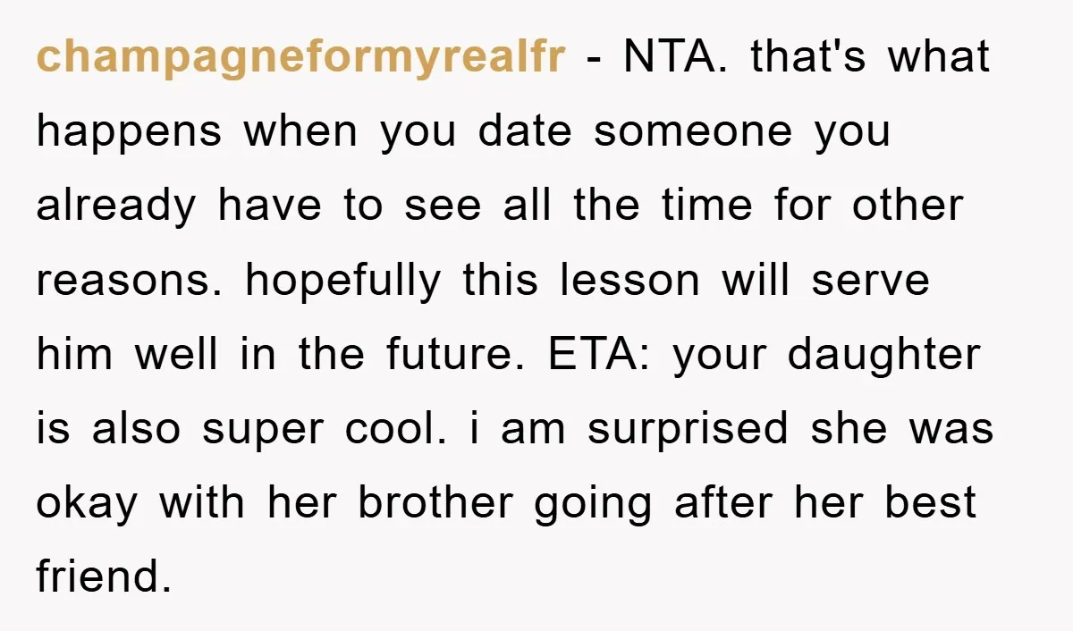 champagneformyrealfr − NTA. that's what happens when you date someone you already have to see all the time for other reasons. hopefully this lesson will serve him well in the...