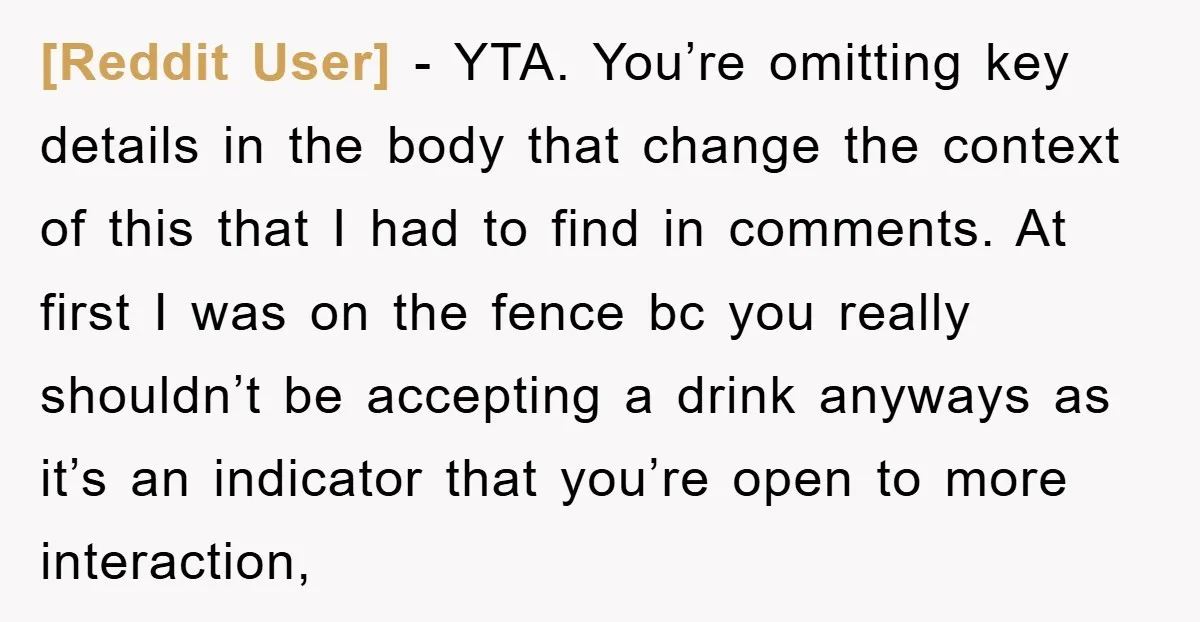 [Reddit User] − YTA. You’re omitting key details in the body that change the context of this that I had to find in comments. At first I was on the...