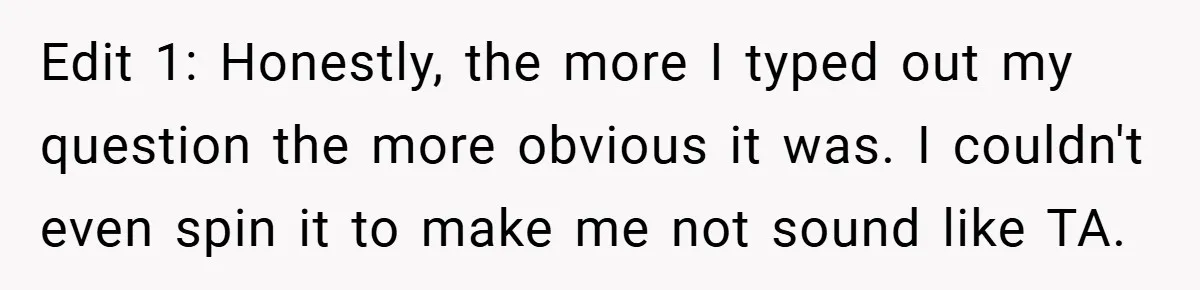 Edit 1: Honestly, the more I typed out my question the more obvious it was. I couldn't even spin it to make me not sound like TA.