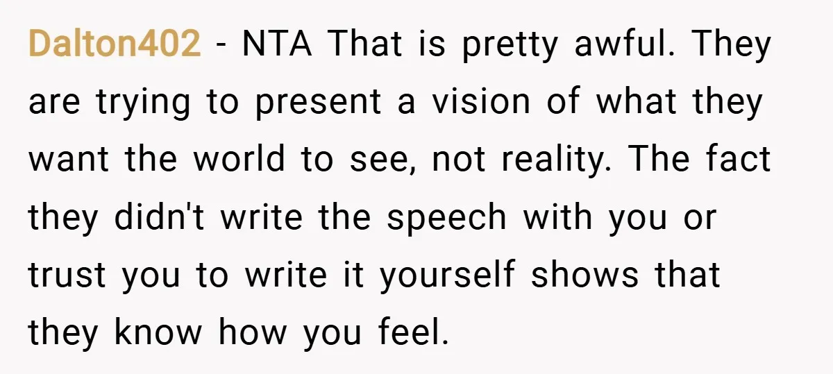 Dalton402 − NTA That is pretty awful. They are trying to present a vision of what they want the world to see, not reality. The fact they didn't write the...