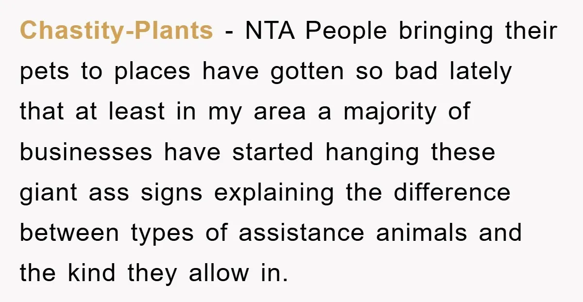 Chastity-Plants − NTA People bringing their pets to places have gotten so bad lately that at least in my area a majority of businesses have started hanging these giant ass...
