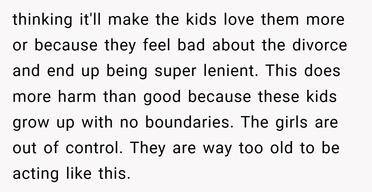 thinking it'll make the kids love them more or because they feel bad about the divorce and end up being super lenient. This does more harm than good because these...