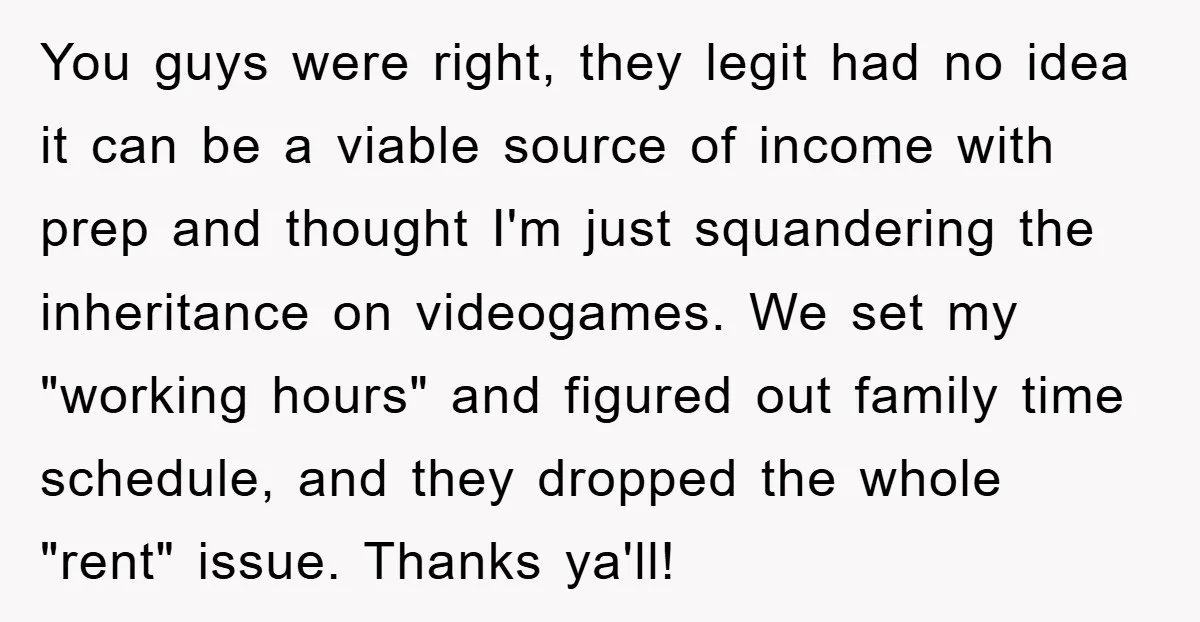 You guys were right, they legit had no idea it can be a viable source of income with prep and thought I'm just squandering the inheritance on videogames. We set...