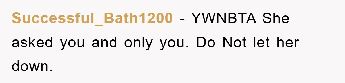 Successful_Bath1200 − YWNBTA She asked you and only you. Do Not let her down.