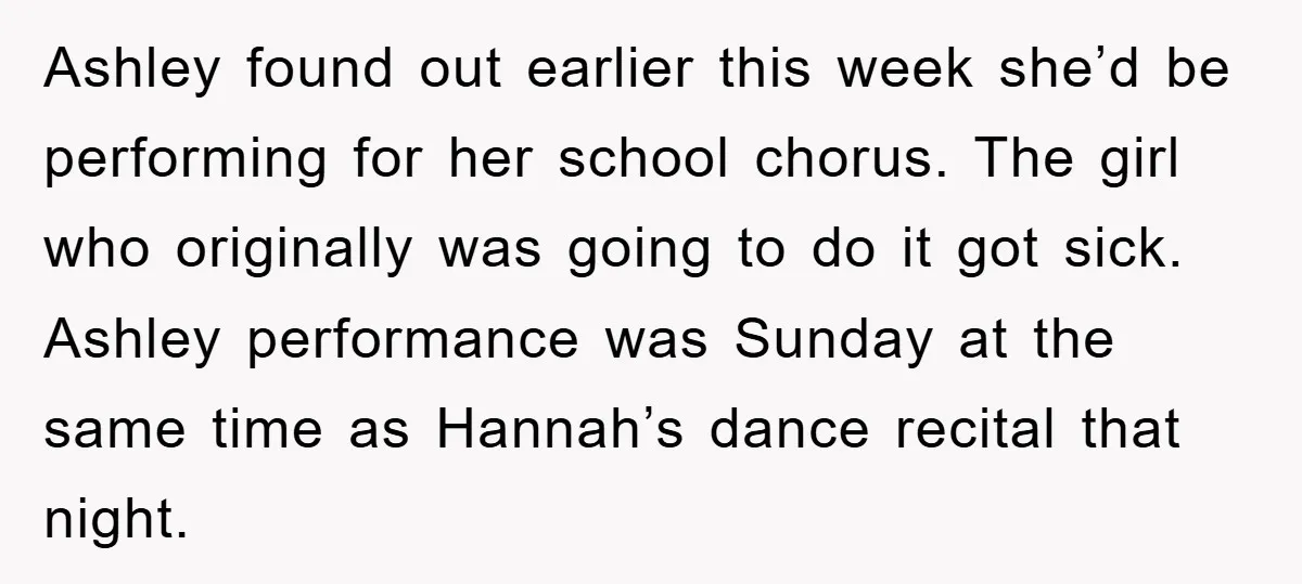 Ashley found out earlier this week she’d be performing for her school chorus. The girl who originally was going to do it got sick. Ashley performance was Sunday at the...