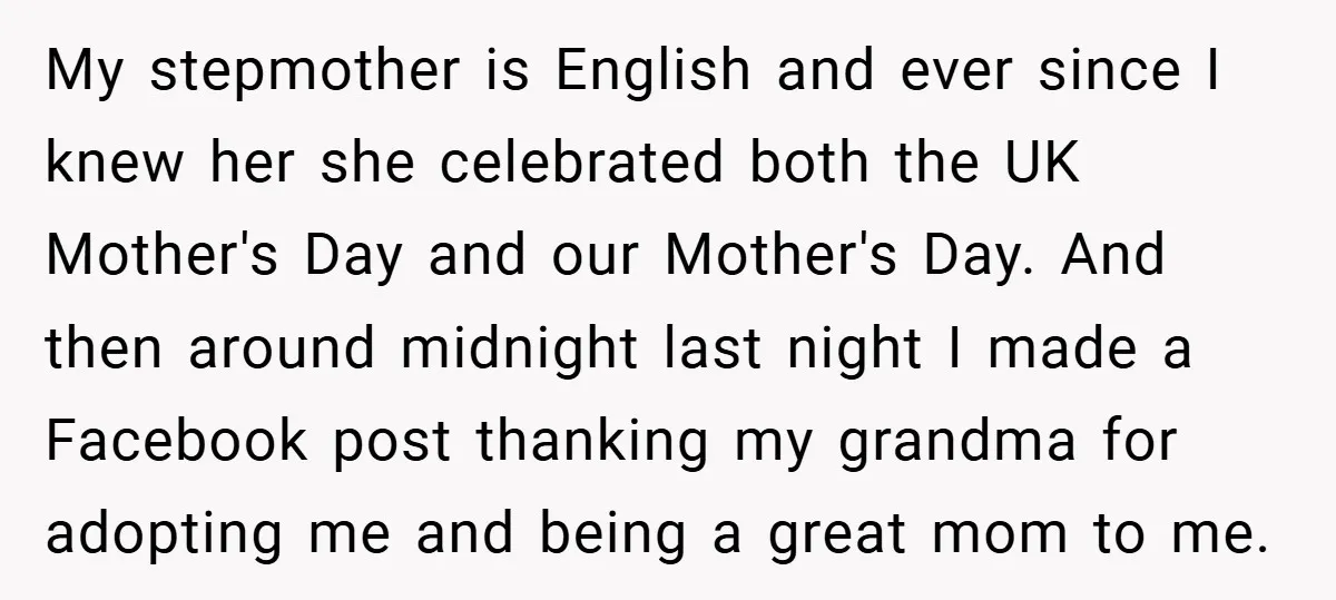 My stepmother is English and ever since I knew her she celebrated both the UK Mother's Day and our Mother's Day. And then around midnight last night I made a...