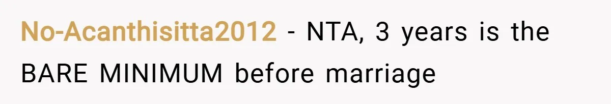 No-Acanthisitta2012 − NTA, 3 years is the BARE MINIMUM before marriage