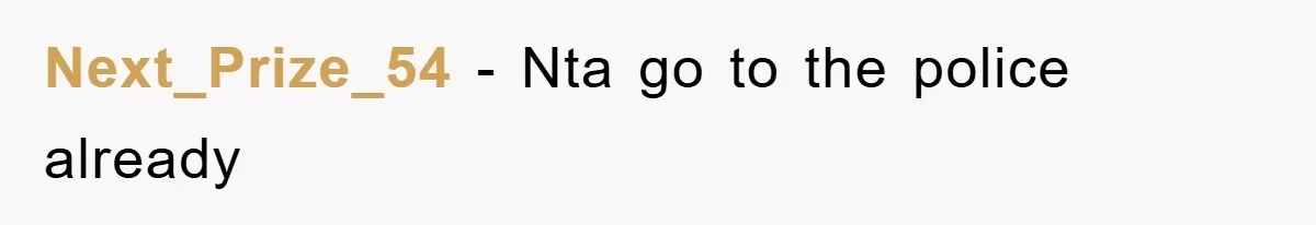 Next_Prize_54 − Nta go to the police already