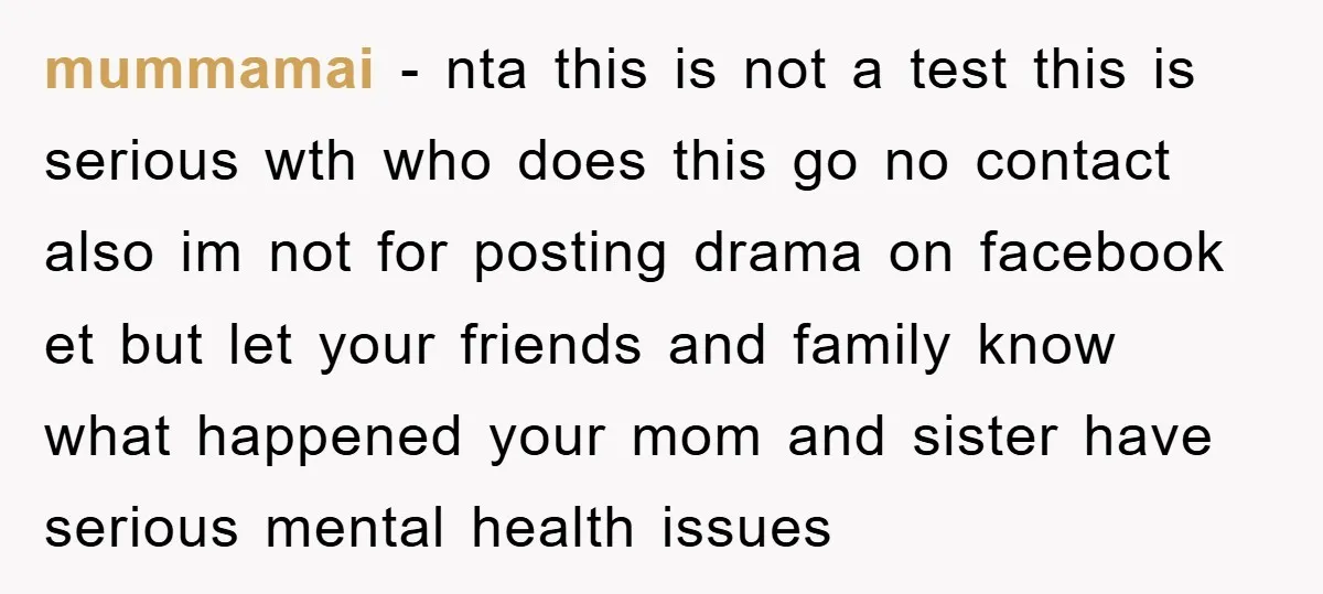 mummamai − nta this is not a test this is serious wth who does this go no contact also im not for posting drama on facebook et but let your...