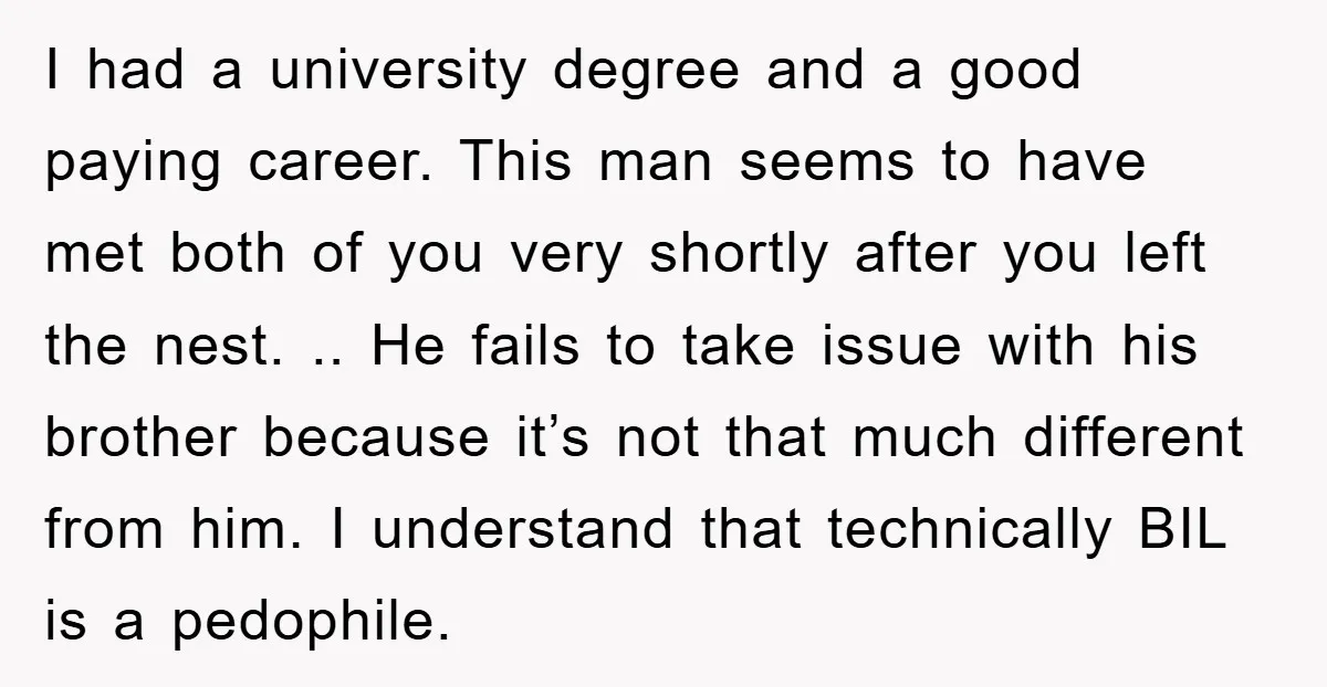 I had a university degree and a good paying career. This man seems to have met both of you very shortly after you left the nest. .. He fails to...
