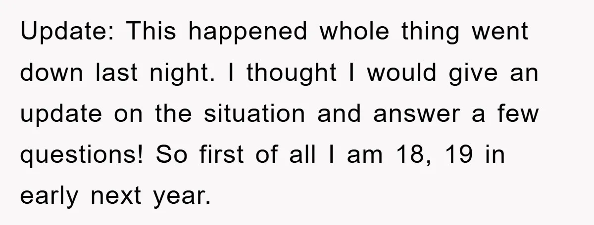 Update: This happened whole thing went down last night. I thought I would give an update on the situation and answer a few questions! So first of all I am...
