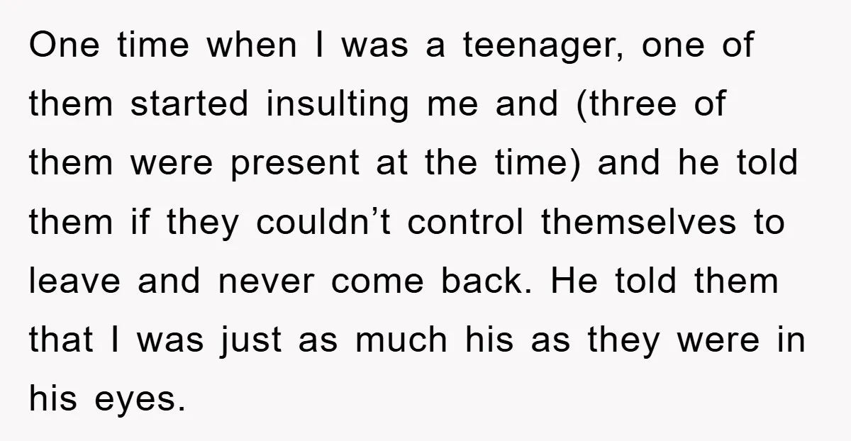 One time when I was a teenager, one of them started insulting me and (three of them were present at the time) and he told them if they couldn’t control...