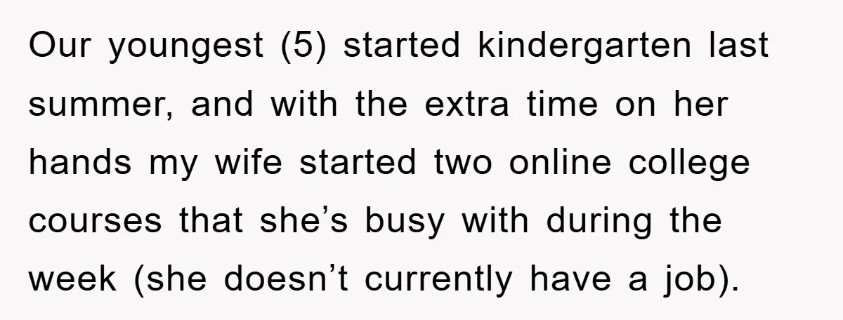 Our youngest (5) started kindergarten last summer, and with the extra time on her hands my wife started two online college courses that she’s busy with during the week (she...
