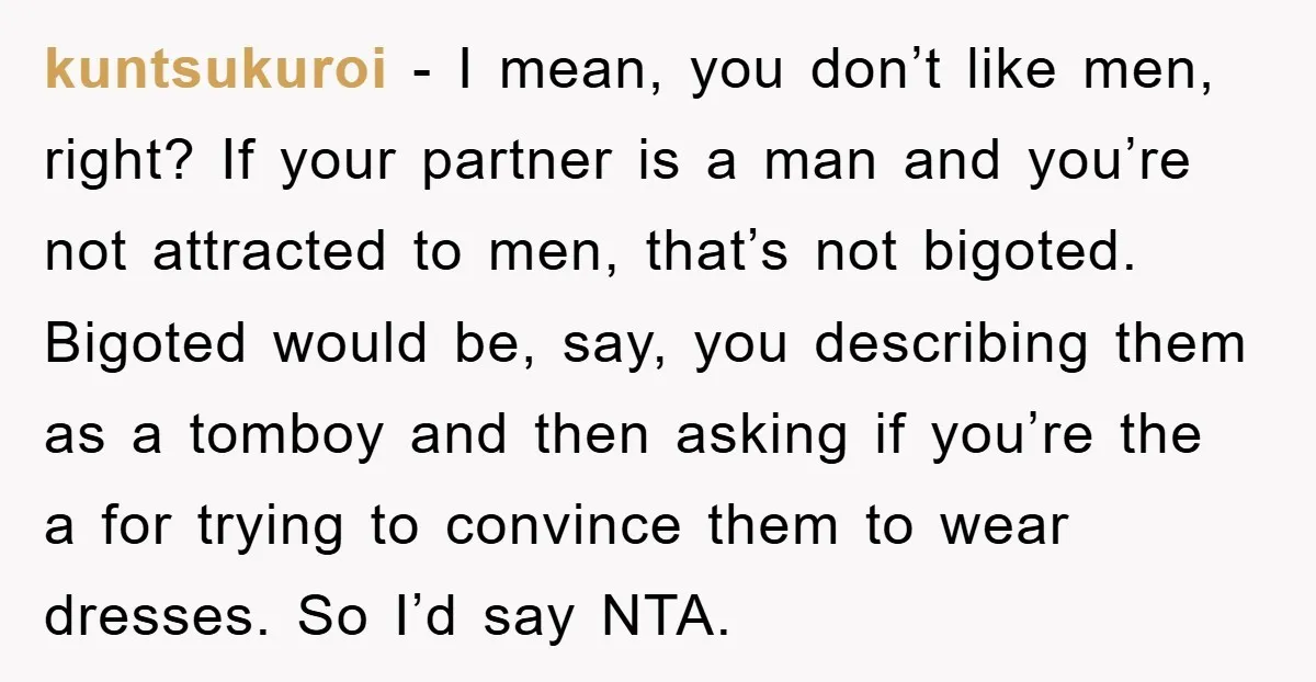 kuntsukuroi − I mean, you don’t like men, right? If your partner is a man and you’re not attracted to men, that’s not bigoted. Bigoted would be, say, you describing...