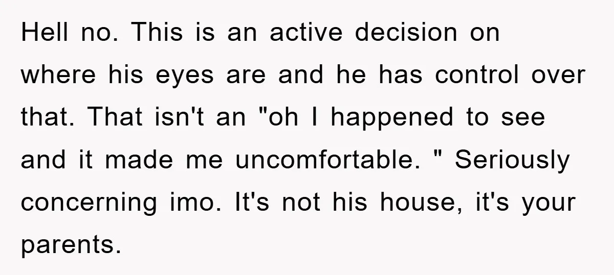 Hell no. This is an active decision on where his eyes are and he has control over that. That isn't an "oh I happened to see and it made me...