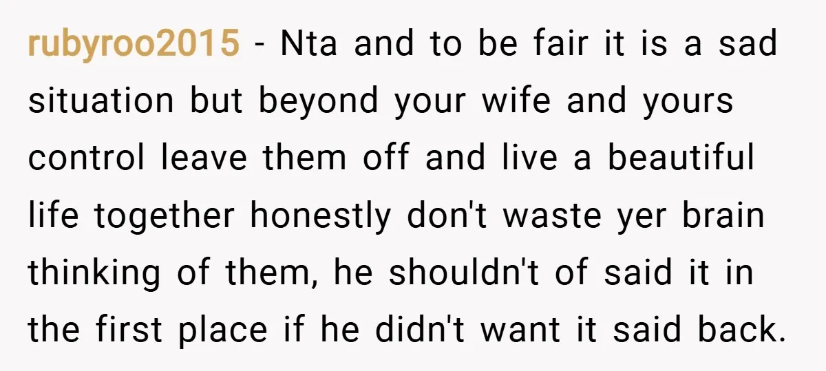 rubyroo2015 − Nta and to be fair it is a sad situation but beyond your wife and yours control leave them off and live a beautiful life together honestly don't...