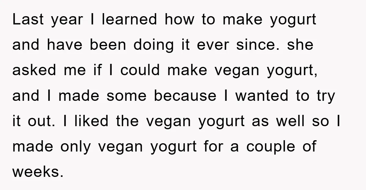 Last year I learned how to make yogurt and have been doing it ever since. she asked me if I could make vegan yogurt, and I made some because I...