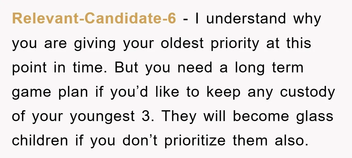 Relevant-Candidate-6 − I understand why you are giving your oldest priority at this point in time. But you need a long term game plan if you’d like to keep any...