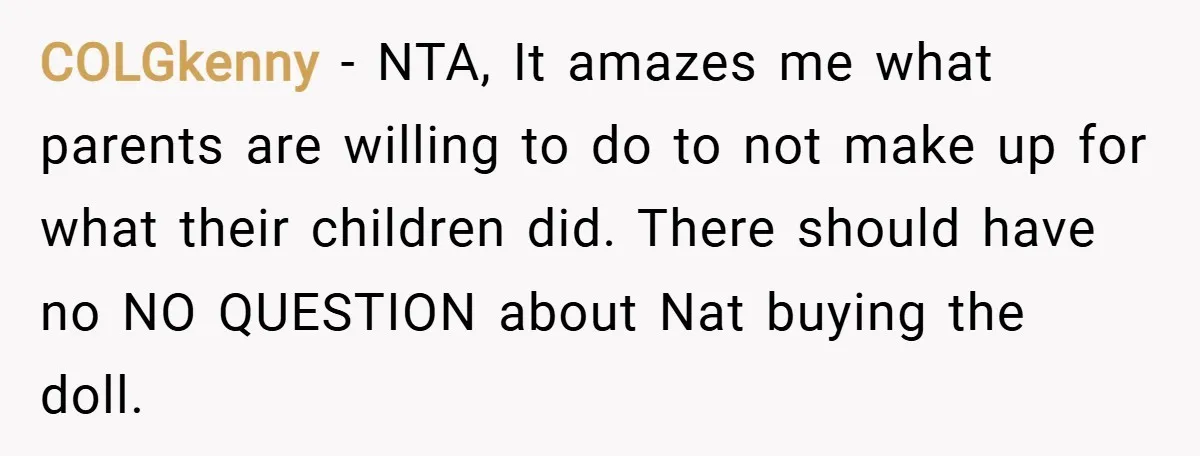 COLGkenny − NTA, It amazes me what parents are willing to do to not make up for what their children did. There should have no NO QUESTION about Nat buying...