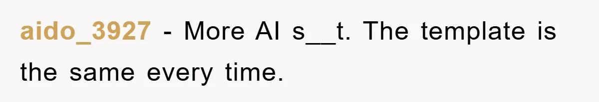 aido_3927 − More AI s__t. The template is the same every time.