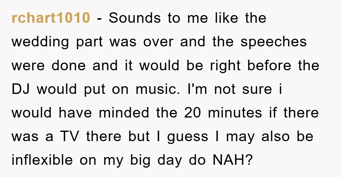 rchart1010 − Sounds to me like the wedding part was over and the speeches were done and it would be right before the DJ would put on music. I'm not...