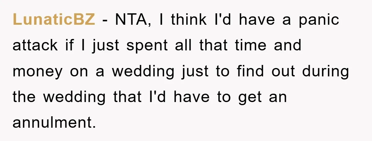 LunaticBZ − NTA, I think I'd have a panic attack if I just spent all that time and money on a wedding just to find out during the wedding that...