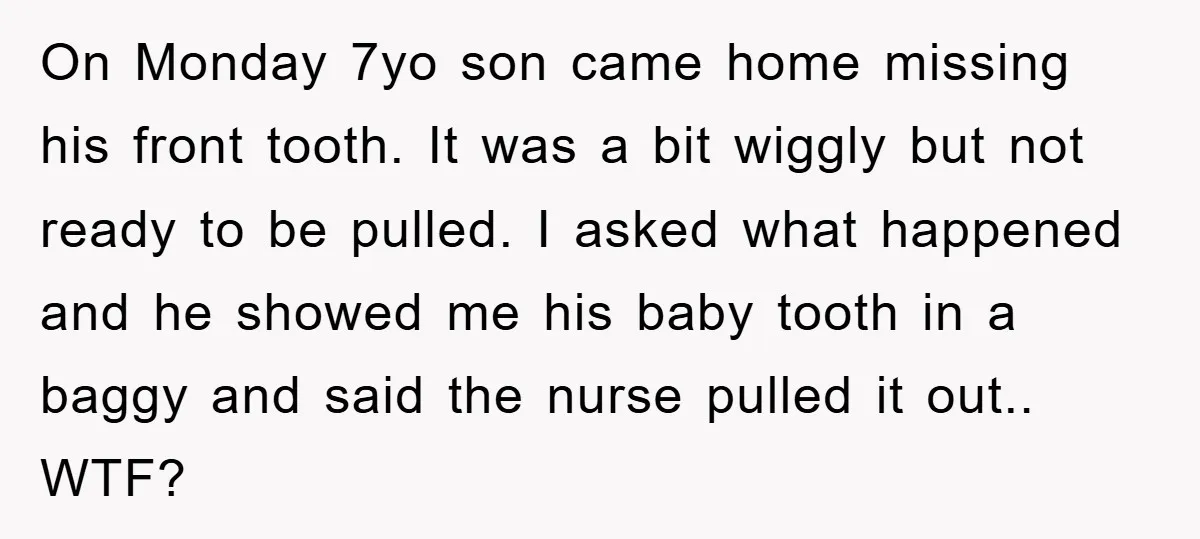 On Monday 7yo son came home missing his front tooth. It was a bit wiggly but not ready to be pulled. I asked what happened and he showed me his...