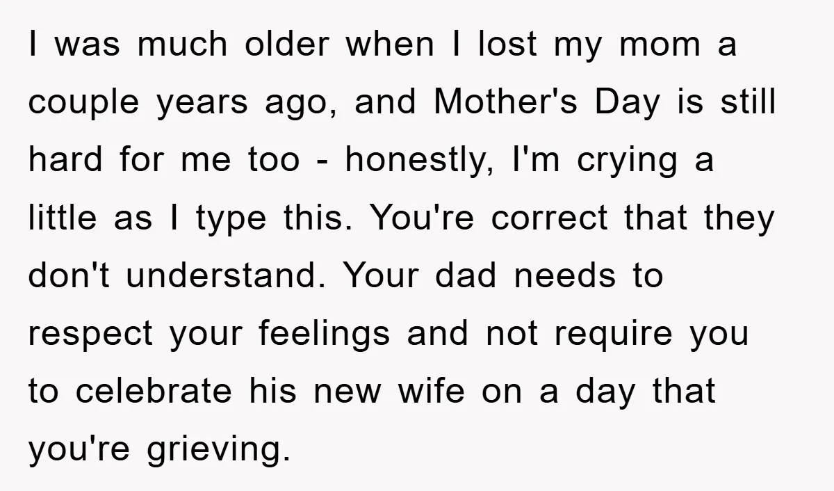 I was much older when I lost my mom a couple years ago, and Mother's Day is still hard for me too - honestly, I'm crying a little as I...