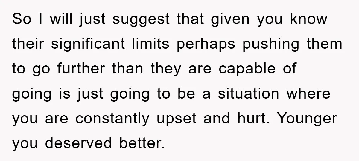 So I will just suggest that given you know their significant limits perhaps pushing them to go further than they are capable of going is just going to be a...