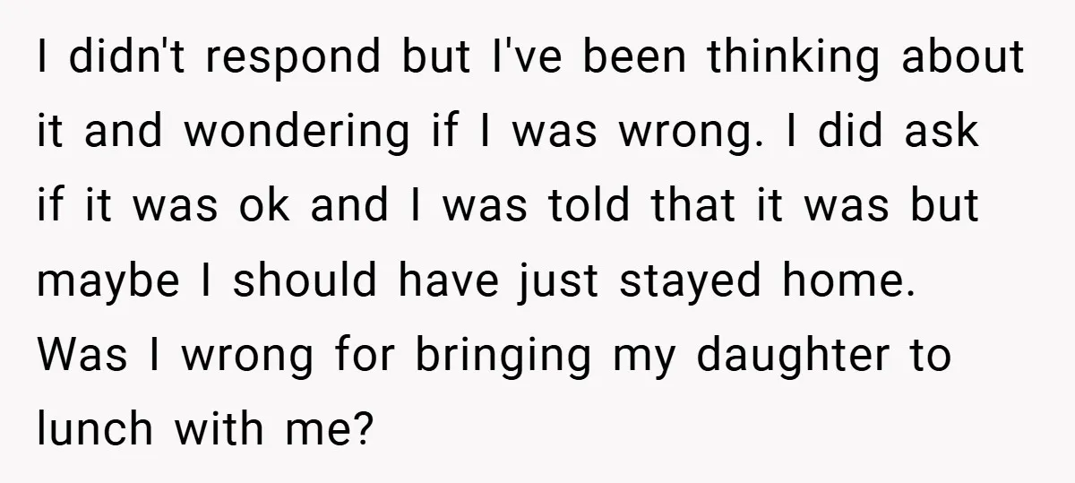 I didn't respond but I've been thinking about it and wondering if I was wrong. I did ask if it was ok and I was told that it was but...