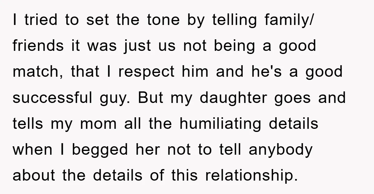 I tried to set the tone by telling family/ friends it was just us not being a good match, that I respect him and he's a good successful guy. But...