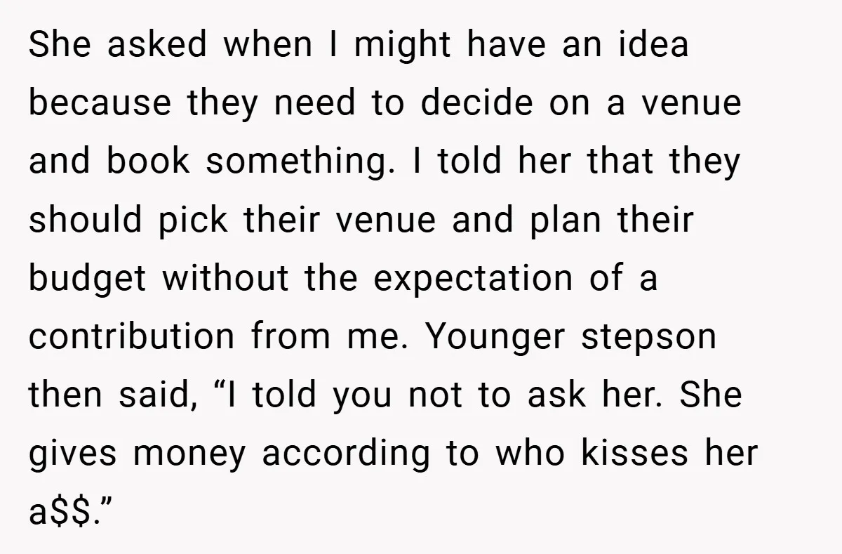 She asked when I might have an idea because they need to decide on a venue and book something. I told her that they should pick their venue and plan...
