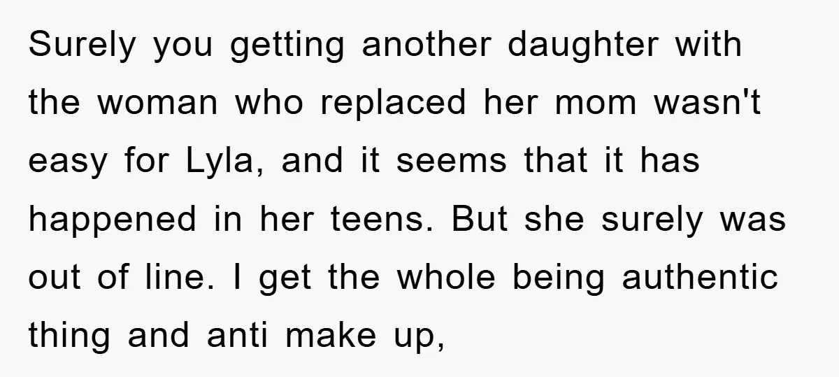 Surely you getting another daughter with the woman who replaced her mom wasn't easy for Lyla, and it seems that it has happened in her teens. But she surely was...