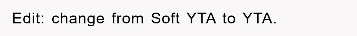 Edit: change from Soft YTA to YTA.
