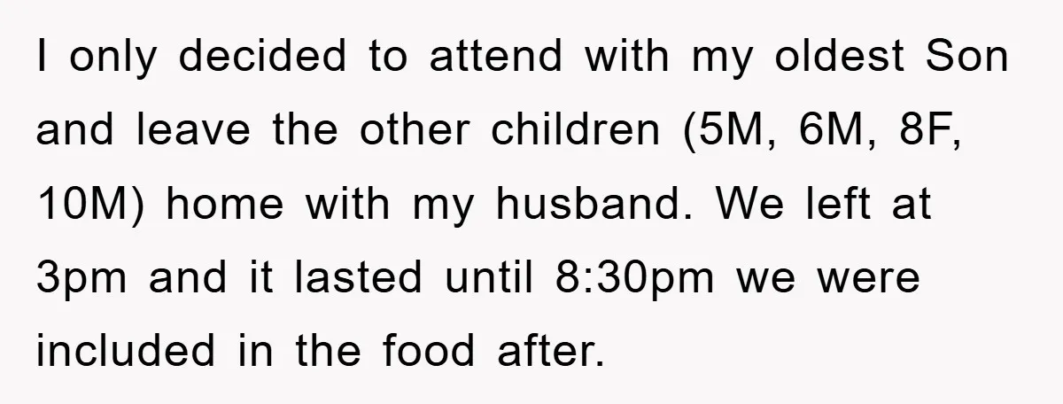 I only decided to attend with my oldest Son and leave the other children (5M, 6M, 8F, 10M) home with my husband. We left at 3pm and it lasted until...