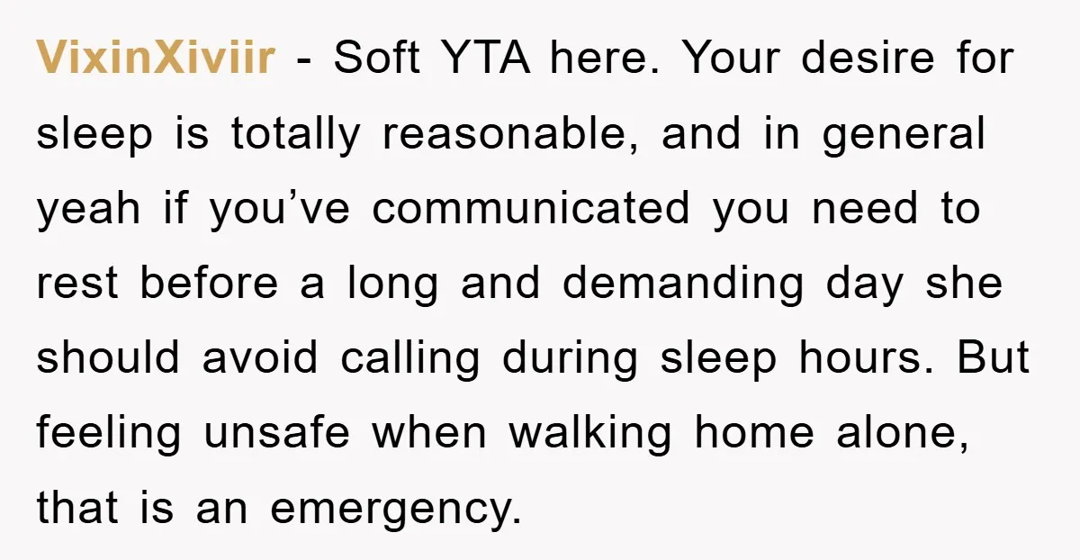 VixinXiviir − Soft YTA here. Your desire for sleep is totally reasonable, and in general yeah if you’ve communicated you need to rest before a long and demanding day she...