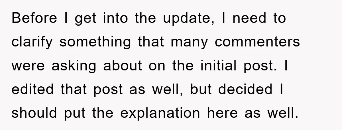 Before I get into the update, I need to clarify something that many commenters were asking about on the initial post. I edited that post as well, but decided I...