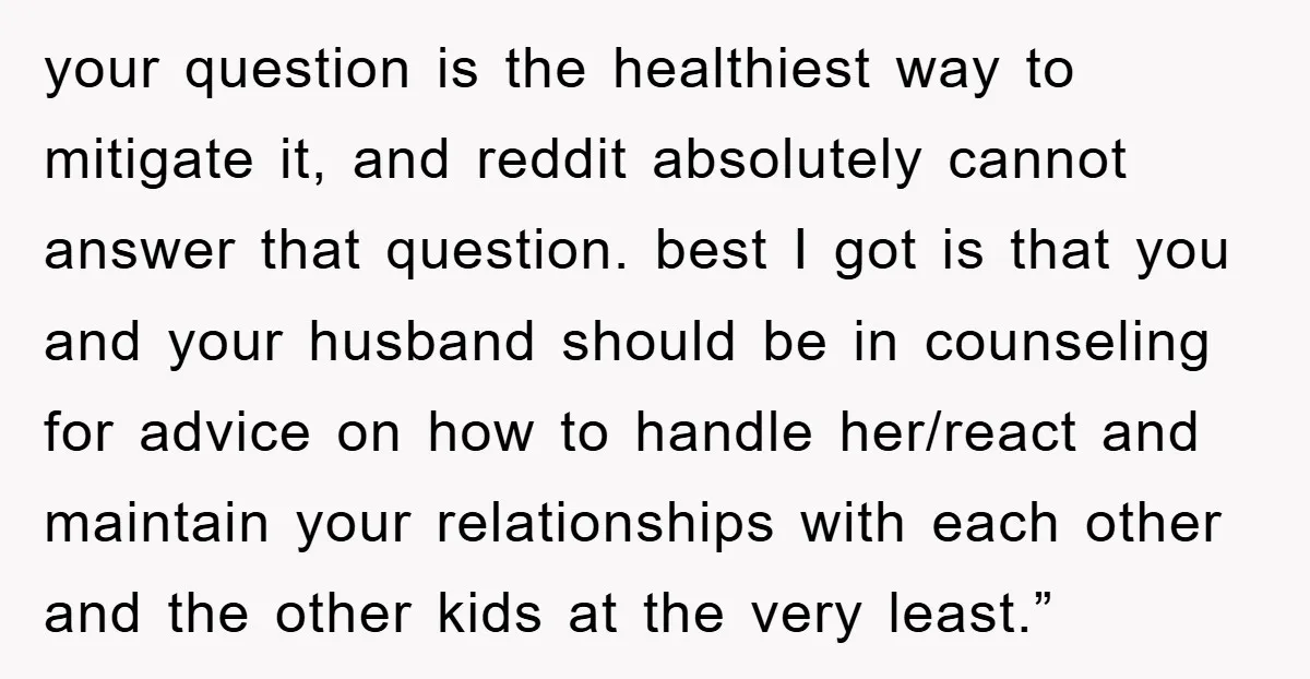 your question is the healthiest way to mitigate it, and reddit absolutely cannot answer that question. best I got is that you and your husband should be in counseling for...