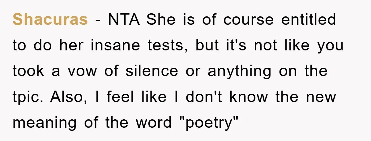 Shacuras − NTA She is of course entitled to do her insane tests, but it's not like you took a vow of silence or anything on the tpic. Also, I...