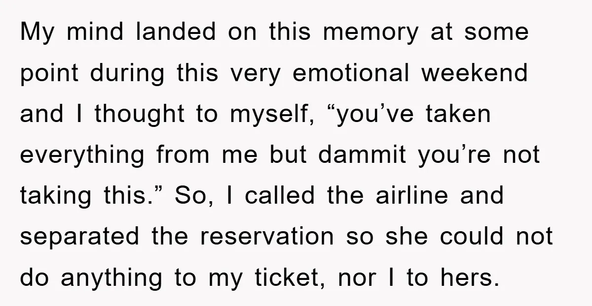 My mind landed on this memory at some point during this very emotional weekend and I thought to myself, “you’ve taken everything from me but dammit you’re not taking this.”...